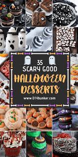 35 Easy Halloween Desserts That Re Scary Good Halloween Desserts Easy Halloween Desserts Halloween Food For Party