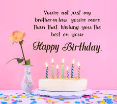 Happy birthday wishes for brother not by blood. 90 Perfect Birthday Wishes For Brother In Law Wishesmsg