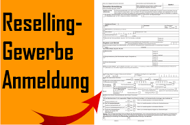 Die ausstellung von gewerbescheinen ist bei den. Reselling Gewerbe Anmeldung Schritt Fur Schritt Erklart