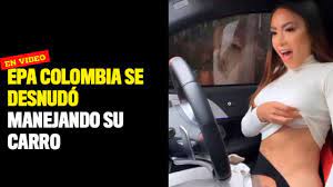 VIDEO: Epa Colombia se desnudó manejando su carro
