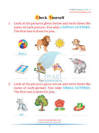 Amazing activities to practise english alphabet 21,024 downloads. Class 1 English Grammar Chapter 1 The Alphabet Small Capital Letter