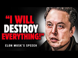 ELON MUSK IN HIS OWN WORDS