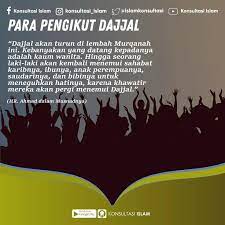 Konsultasi Islam Di Instagram Fitnah Dajjal Pengikut Dajjal Pengikut Dajjal Sangat Banyak Dan Kebanyakan Mereka Dari Kalangan Wanita Pengikut Islam Sahabat