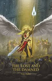 Go Reads Free Books The Lost And The Damned By Guy Haley In 2020 The Horus Heresy Free Books Online The Black Library