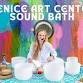 VENICE ART CENTER SOUND BATH event in Venice, FL