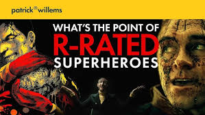 What is the Point of R-Rated Superheroes? (2020)