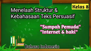 Kalimat poster yang sesuai dengan ilustrasi kegiatan tersebut adalah. Menelaah Struktur Dan Kebahasaan Teks Persuasif Bahasa Indonesia Kelas 8 Semester 2 Youtube