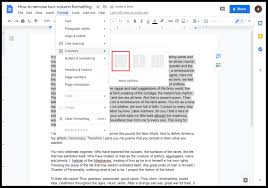 Go to the format menu , select the columns as per your choice by drag and click your mouse icon over the square, below in the. How To Make Two Columns In Google Docs