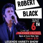 Legends Tribute with Robert Black