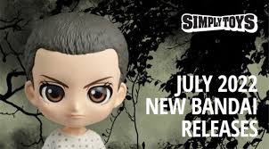NEW BANDAI RELEASES] in July 2022