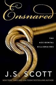 Download Ensnared The Accidental Billionaires Book 1 Billionaire Books Novels To Read Books To Read Online