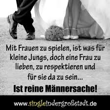 Spruch Jungs Manner Single In Der Grossstadt Zitate Wissen Spruche Aufmunternde Spruche