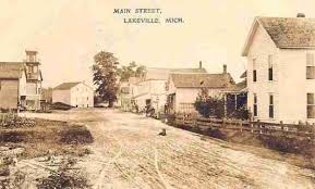 Lakeville Mi Main Street 1911 From Paul Petosky Oakland County Main Street Oakland