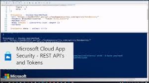 Over the past decade, running software on a network has shifted from authentication and authorization are key components for any web app, and apis built as cloud functions are no exception. Microsoft Cloud App Security Rest Api S And Tokens Microsoft Video