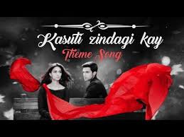 Kasauti Zindagi Ki 2 Title Song Lyrics Parth Samthan Youtube Songs Cute Love Songs Song Lyrics