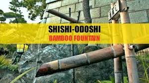 Japanese bamboo fountain shishi odoshi. Shishi Odoshi Relaxing Japanese Bamboo Fountain Youtube
