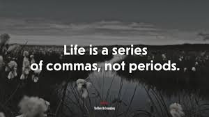 74 matthew mcconaughey hd wallpapers en achtergrond afbeeldingen. 615207 Life Is A Series Of Commas Not Periods Matthew Mcconaughey Quote 4k Wallpaper Mocah Hd Wallpapers