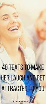 Heartfelt good morning text messages for her. 40 Texts To Make Her Laugh And Get Attracted To You Flirty Quotes For Her Love Texts For Her Funny Texts Crush