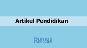 Dapat dikatakan bahwa dengan terpenuhinya minat seseorang akan mendapatkan kesenangan dan. Kumpulan Artikel Pendidikan Beserta Pengertian Contohnya