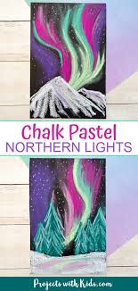 Create Stunning Northern Lights Chalk Pastel Art Winter Art Projects Chalk Pastel Art Pastel Art