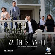 Zalim Istanbul Kanal D 2019 Telenowele 2020 Istanbul Unluler Film