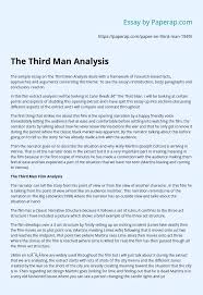 Audience analysis essay example for free. The Third Man Analysis Essay Example