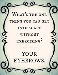 Finally A New Years Resolution That S Easy To Keep Billiondollarbrows Www Billiondollarbrows Com Waxed Eyebrows Eyebrow Quotes Salon Quotes