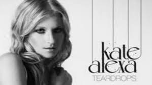 Teardrops by Kate Alexa