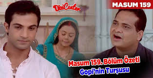 Masum 159 Bolum Ozeti 28 Agustos Gopi Nin Tursusu Dizicenter