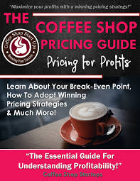 How To Determine The Cost Of Selling 100 Coffees Coffee Shop Startups Coffee Shop Business Opening A Coffee Shop Starting A Coffee Shop