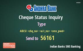 Andhra bank has a huge user base in india. Check Issued Cheque Status Of Andhra Bank By Mobile Sms
