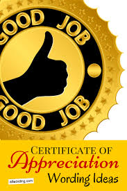 You might have to use a whole roll of mementos. Certificate Of Appreciation Wording Allwording Com