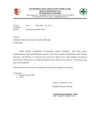 Maka ia akan akan mengajukan permohonan kepada pihak tertentu untuk memberikan bantuan, dana, kerjasama atau mungkin rekomendasi. Surat Permintaan Abate