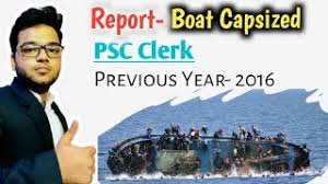 Psc Clerk 2016 Previous Year English Main Exam Question Boat Capsized Report Writing Youtube