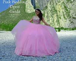 What pink elements to complement a white dress? Pink Wedding Dresses Are For The Ultra Feminine Bride
