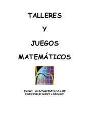 Talleres y juegos matemáticos 2000. Juegos Matematicos Para Primaria Y Secundaria