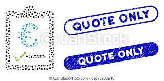 You have come to the right place! Ellipse Collage Euro Price Quote With Scratched Quote Only Stamps Mosaic Euro Price Quote And Corroded Stamp Watermarks With Canstock
