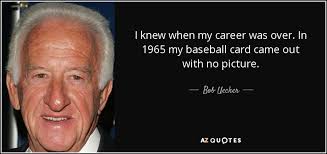 TOP 25 QUOTES BY BOB UECKER | A-Z Quotes via Relatably.com