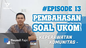 Soal ukom bidan 2019 beserta kunci jawaban edisi 5 berikut ini telah kami siapkan untuk teman teman bidan semua contoh soal ukom. Episode13 Pembahasan Soal Ukom Keperawatan Komunitas Youtube