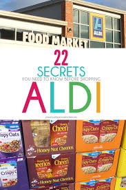22 Secrets You Need To Know Before Shopping Aldi Seriously My Favorite Place To Shop Right Now Aldi Recipes Aldi Save Money Shopping