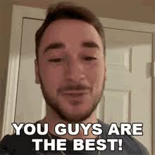 You Guys Are Awesome Gifs Tenor