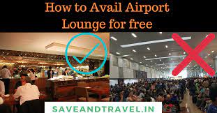 Unlimited access at over 1000 airport lounges worldwide for self plus 1 guest per visit*. Airport Lounge Access How To Avail It Free Without Credit Card