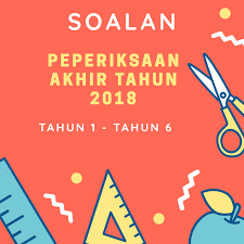 Harap dapat memudahkan semua pengunjung. Download Muat Turun Soalan Peperiksaan Akhir Tahun 2018 Layanlah Berita Terkini Tips Berguna Maklumat