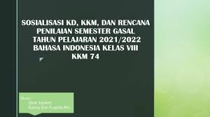 Maybe you would like to learn more about one of these? Sosialisasi Kd Kkm Dan Rencana Penilaian Bahasa Indonesia Kelas 8 Semester Gasal Youtube