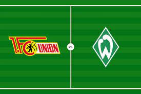 Sigue el partido entre union berlin y werder bremen en directo. German Football League 1 Fc Union Berlin Vs Werder Bremen Wagrati