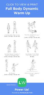 Full Body Dynamic Warm Up Click To View And Download This Free Workout Shared By Powerup Via Workoutlabstrain Dynamic Warm Up Warmup Workout Labs