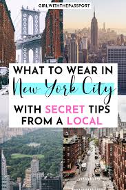What To Wear In New York City An Nyc Packing List With Secret Tips From A Local New York Travel New York City Travel Nyc Trip