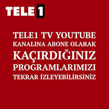 .tele1 kanalımıza abone olmayı unutmayın: Tele1 Tv On Twitter Degerli Izleyicilerimiz Tele1 Tv Nin Programlari Duzenli Olarak Youtube Kanalimiza Yuklenmektedir Kacirdiginiz Programlar Yuklendiginde Haberdar Olmak Icin Asagidaki Linkten Kanalimiza Abone Olabilirsiniz Https T Co