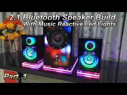2 1 Bluetooth Speaker Build Part 1 With Music Reactive Led Lights Youtube Speaker Box Design Speaker Built In Speakers