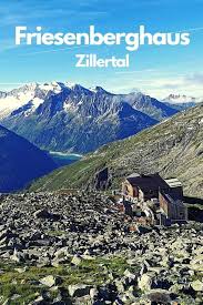 Zum Friesenberghaus Am Schlegeisspeicher Wandern Das Friesenberghaus Liegt Mitten In Den Zillertaler Alpen In Tirol Eine Mittels In 2020 Bergtour Wandern Wanderung